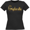 Damen Fun T-Shirt Ginderella JGA Frauen Gold etwas weiter geschnitten Bekleidung