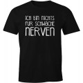 MoonWorks Lustiges Herren T-Shirt Ich Bin Nichts für schwache Nerven Fun Shirt Bekleidung